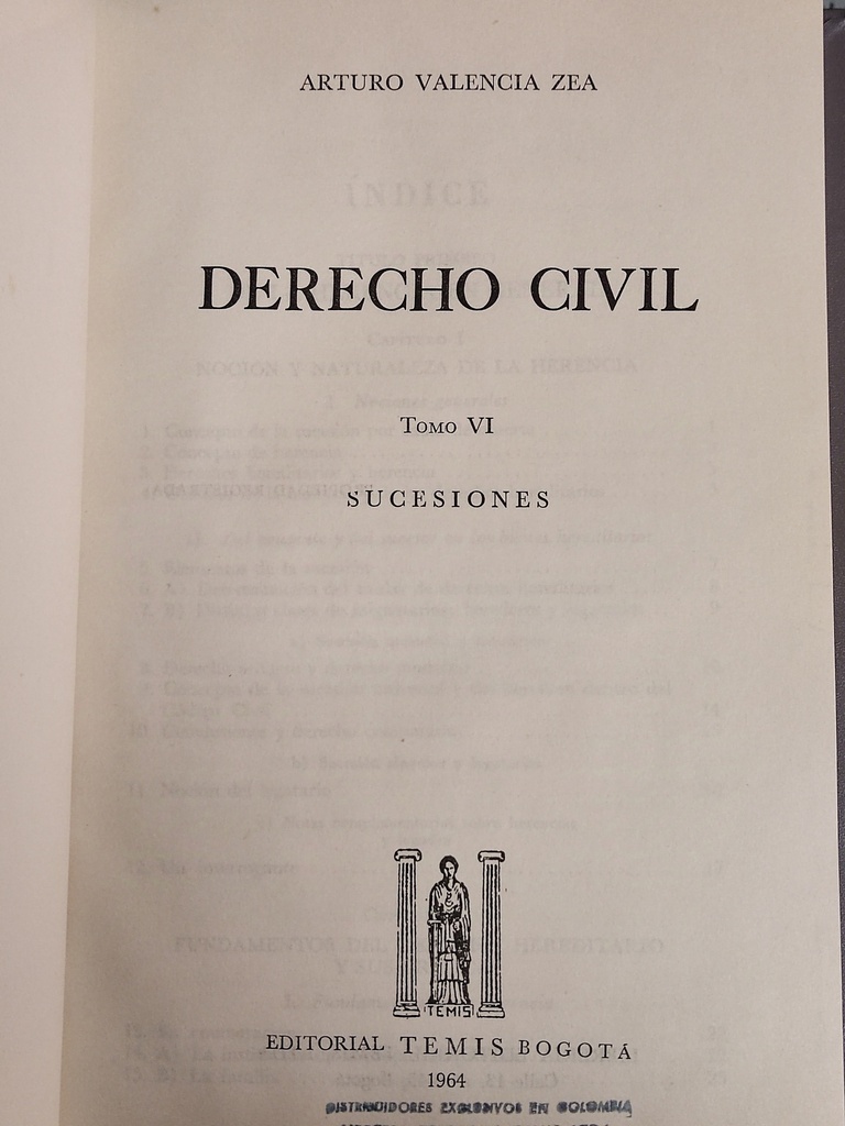 Derecho Civil. Obra Completa Arturo Valencia Zea 
