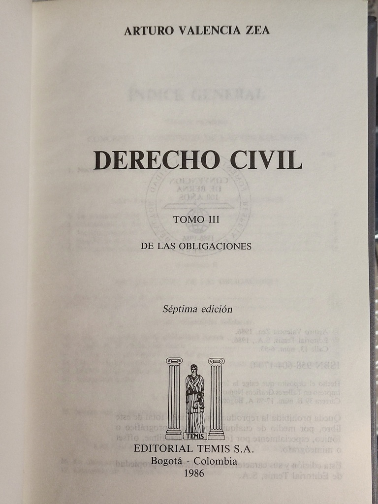 Derecho Civil. Obra Completa Arturo Valencia Zea 