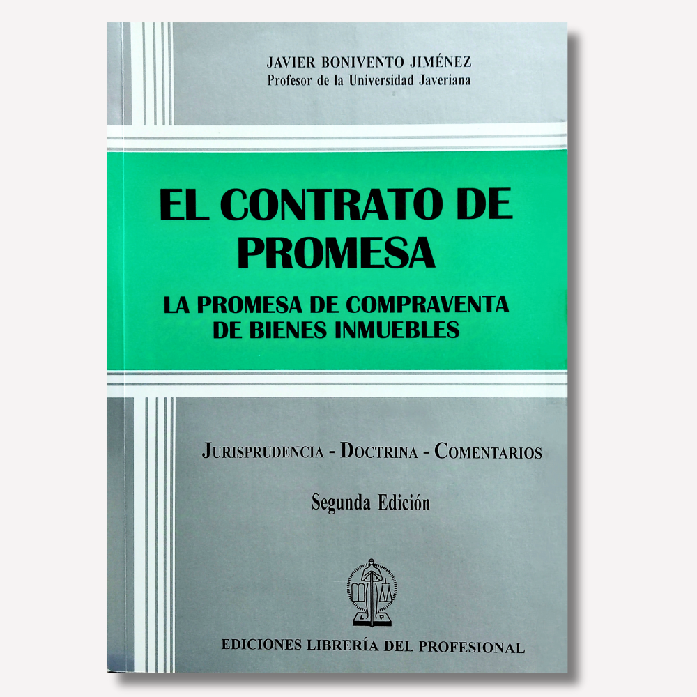 El Contrato de Promesa. La Promesa de Compraventa de Bienes Inmuebles.