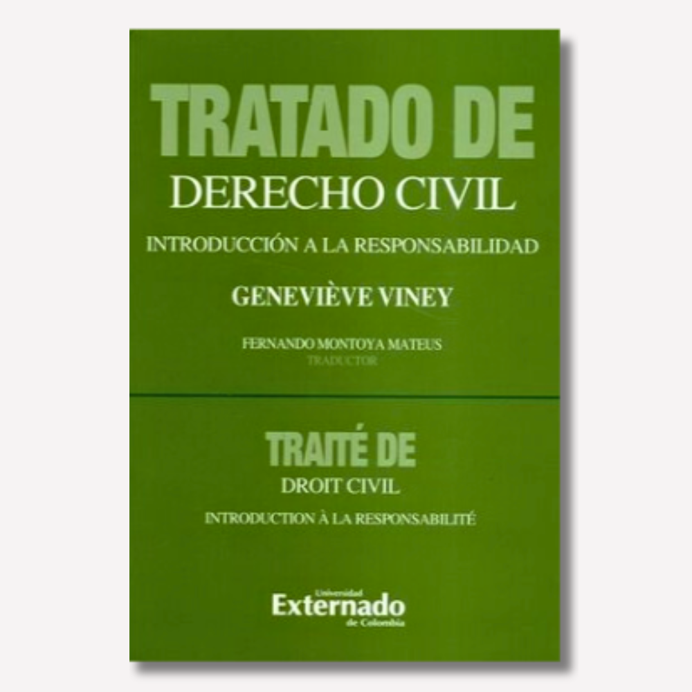 Tratado de Derecho Civil - Introducción a la Responsabilidad 