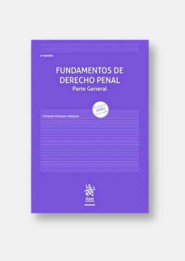 Fundamentos de Derecho Penal. Parte general 6ª Edición