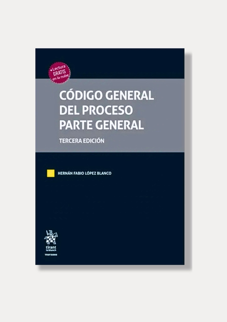 Código General del Proceso 3a edición