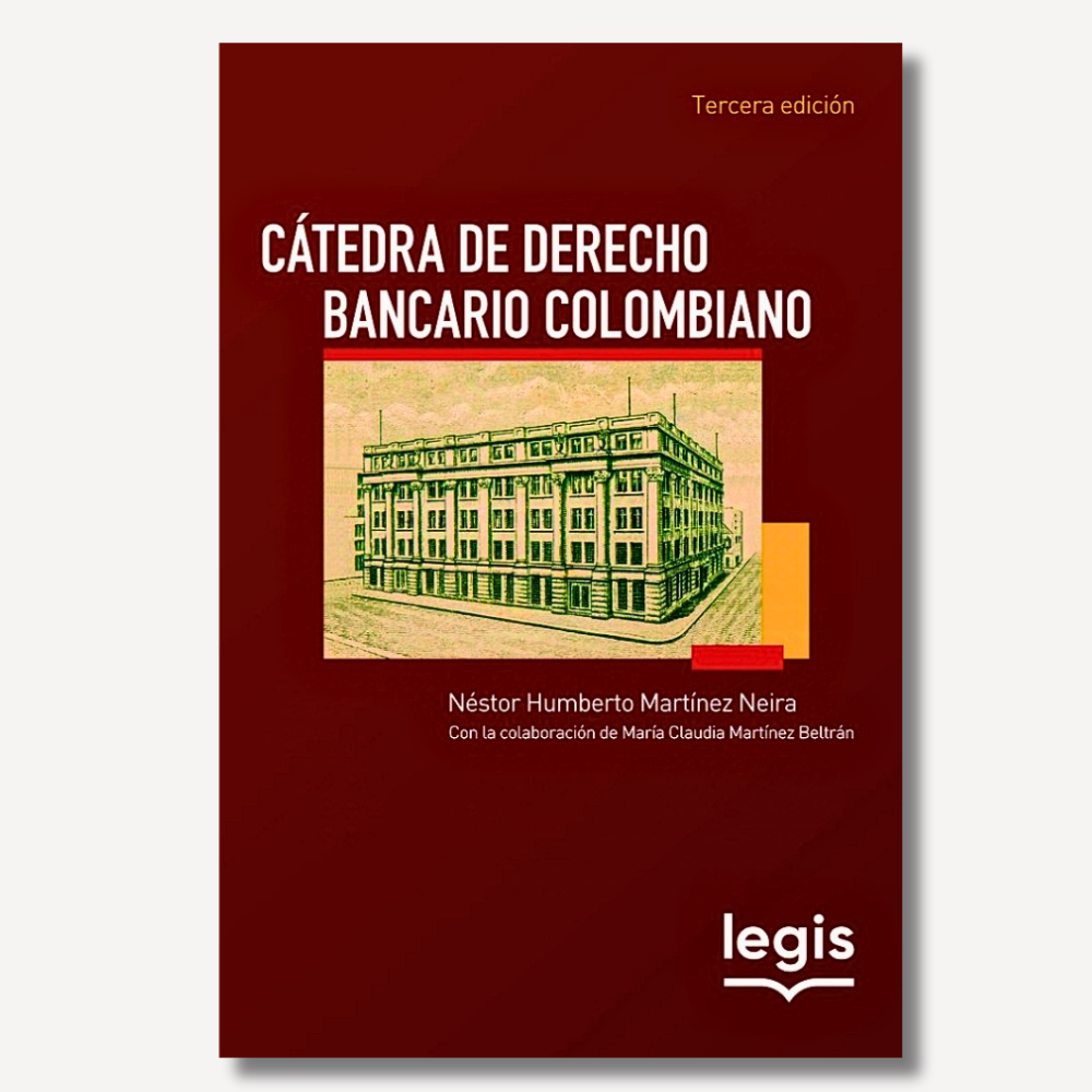Cátedra de Derecho Bancario Colombiano