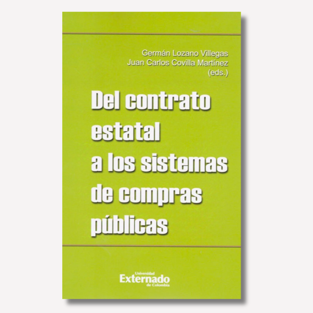 Del contrato estatal a los sistemas de compras públicas