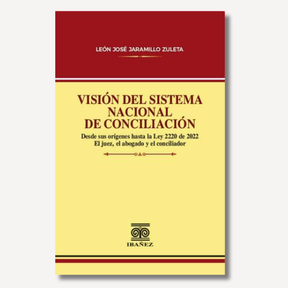 Visión del Sistema Nacional de Conciliación 