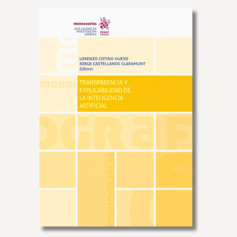 Transparencia y Explicabilidad de la Inteligencia Artificial